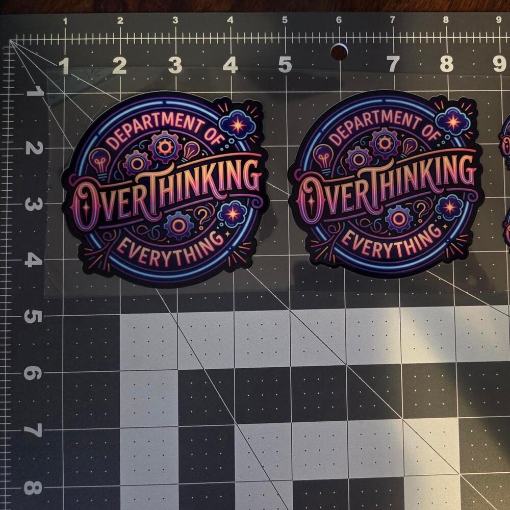 Department of overthinking everything decals